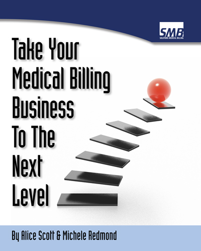 Take Your Medical Billing Business to The Next Level